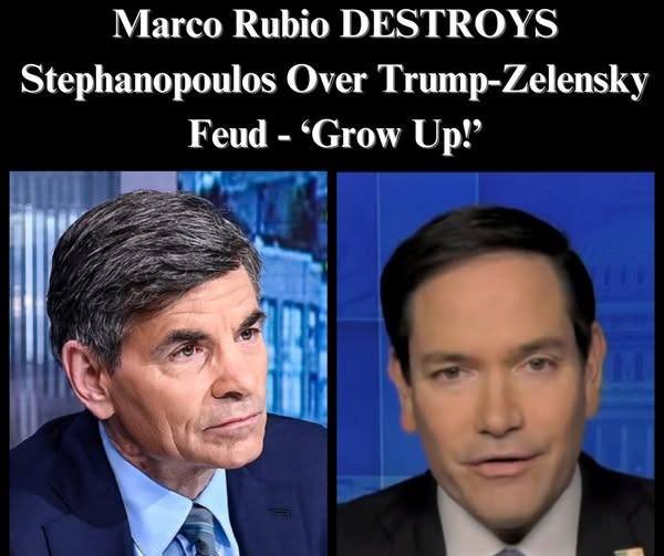 Rubio Slams Stephanopoulos on U.S.-Russia Policy: Maturity Is Key to Ending the Ukraine-Russia Conflict