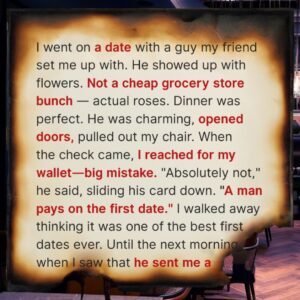 My Date Insisted on Paying the Bill – I Wish I Hadn’t Let Him