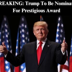 Trump Nominated For Top Peace Prize Regarding Efforts With Ukraine, Russia