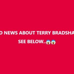 SAD NEWS ABOUT TERRY BRADSHAW!